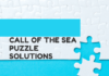 Call of The Sea Puzzle Solutions